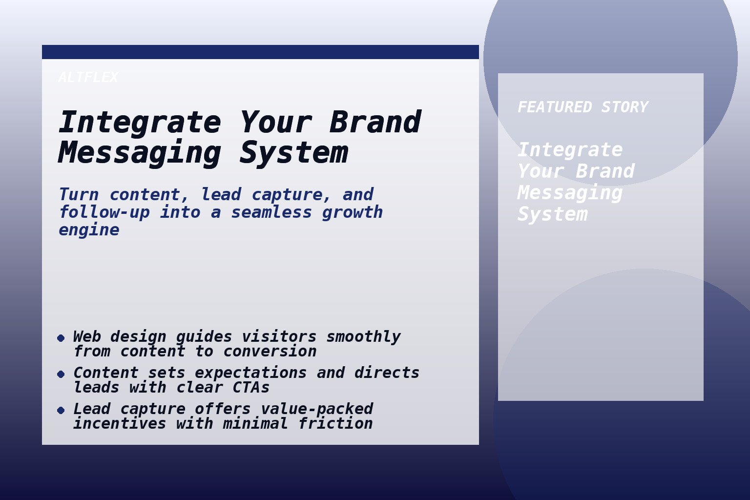 Integrating Content, Lead Capture, and Follow-Up: Crafting a Cohesive Brand Messaging System