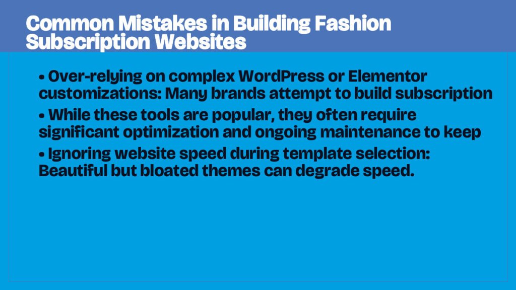 Common Mistakes in Building Fashion Subscription Websites