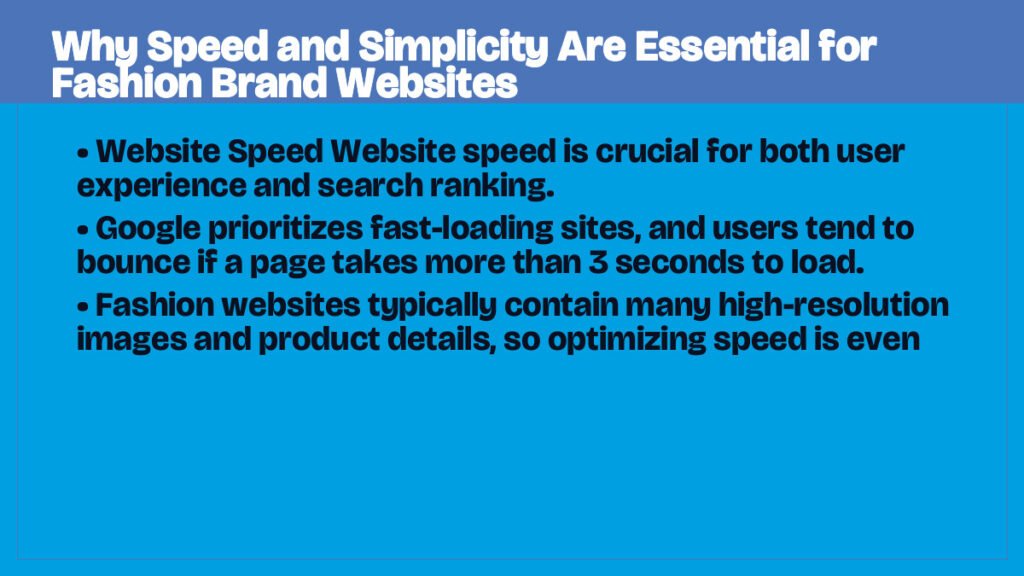 Why Speed and Simplicity Are Essential for Fashion Brand Websites