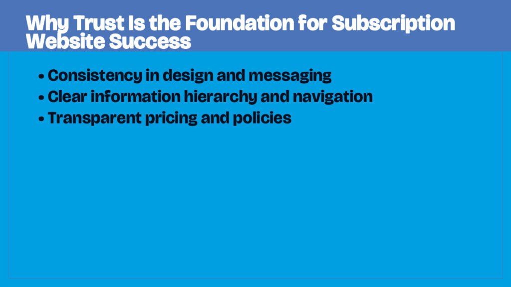 Why Trust Is the Foundation for Subscription Website Success