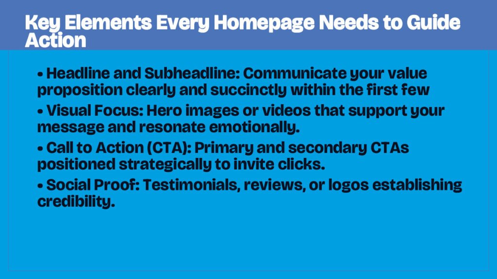 Key Elements Every Homepage Needs to Guide Action